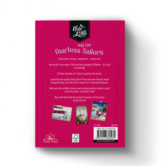 Back cover of Ilvie Little and the Fearless Sailors β Pirate Book 1, featuring the story blurb and images from Ilvie Littleβs first pirate adventure.