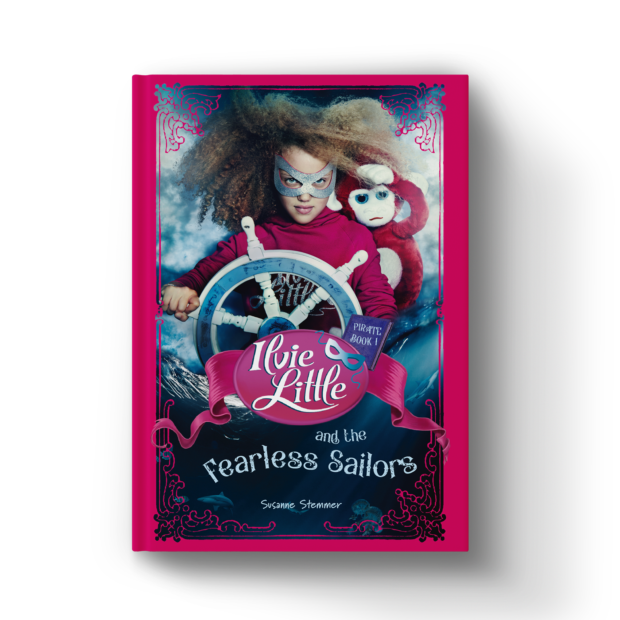 Cover of Ilvie Little and the Fearless Sailors – Pirate Book 1, featuring Ilvie Little and her monkey friend Theo aboard a pirate ship.