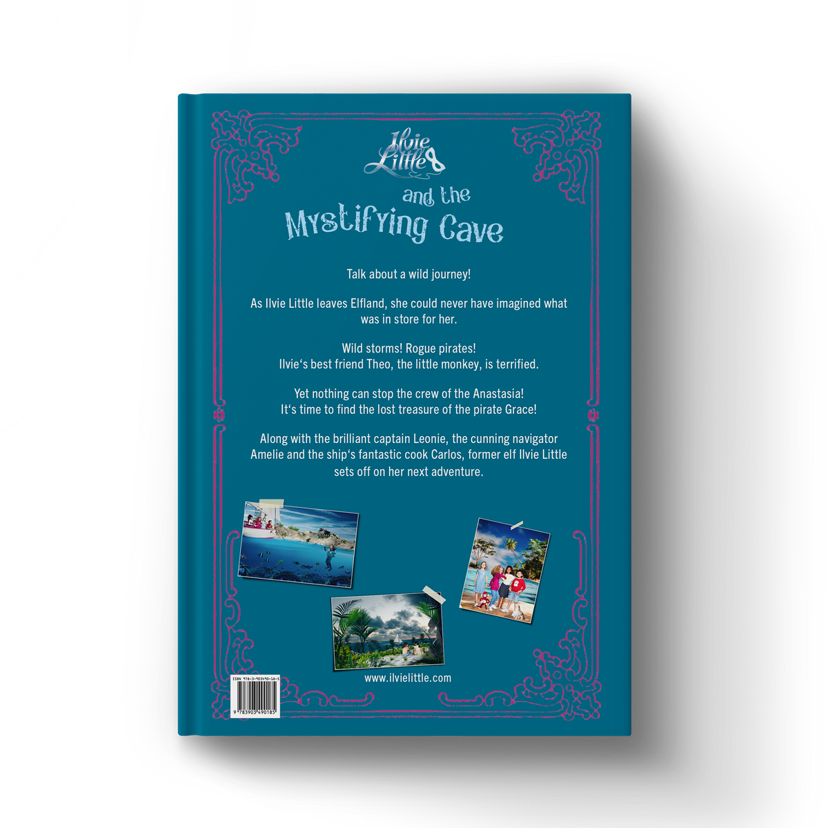 Back cover of Ilvie Little and the Mystifying Cave — Pirate Book 3, featuring the story blurb and images from Ilvie Little’s ocean adventure.