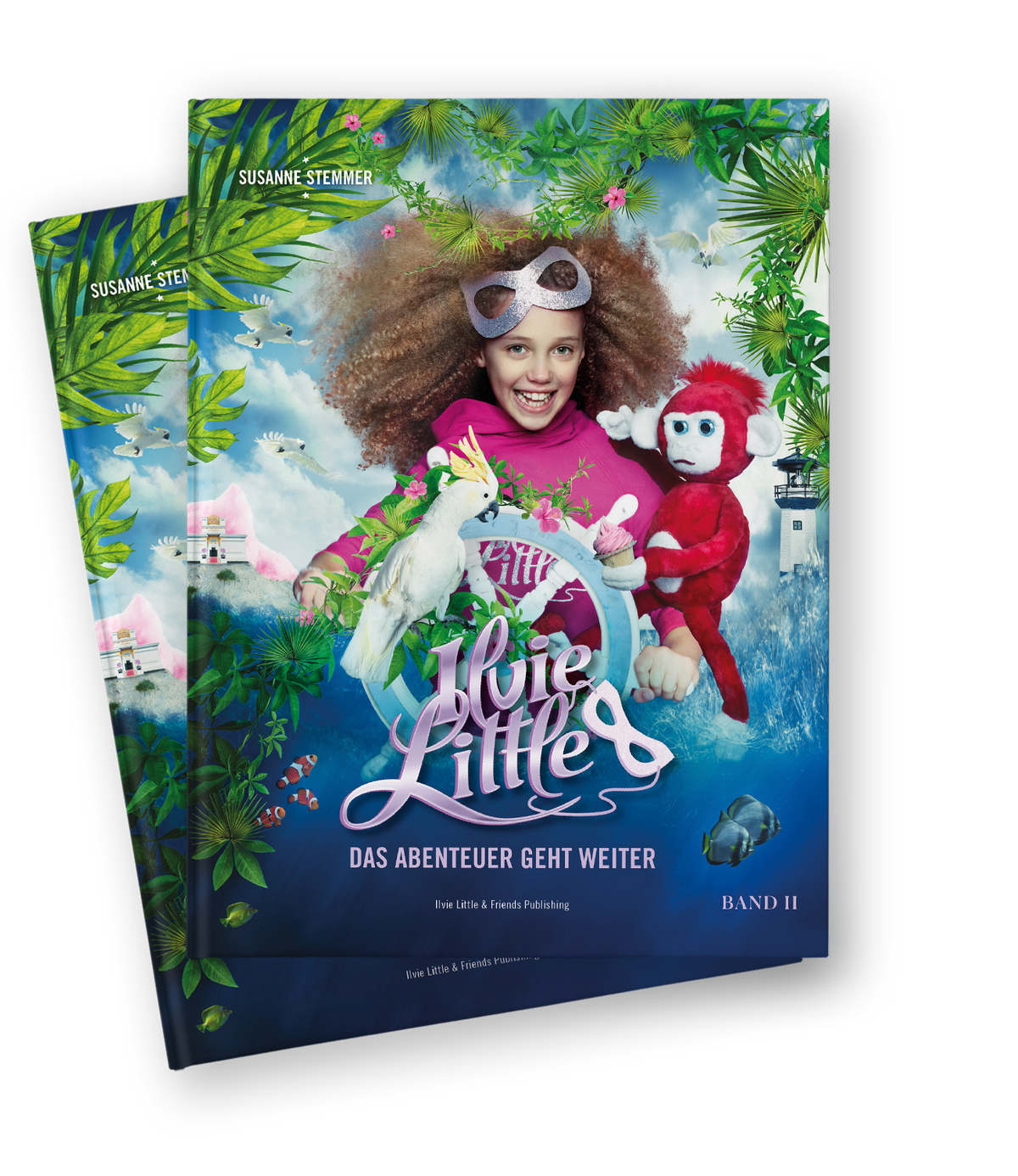 ILVIE LITTLE and the Fearless Sailors Book 1 - Hardcover -